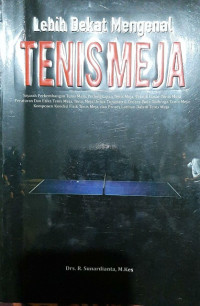 Lebih dekat mengenal tenis meja