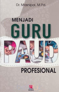 Menjadi guru PAUD profesional