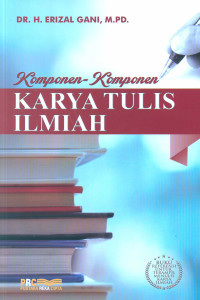 Komponen-komponen karya tulis ilmiah