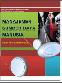 Manajemen sumber daya manusia : kajian riset & implementasi