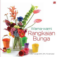 Warna-warni rangkaian bunga