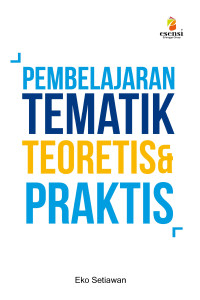 Pembelajaran tematik teoritis & praktis