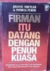 Firman itu datang dengan penuh kuasa : bagaimana Allah melawat dan mengubah satu suku bangsa untuk selamanya