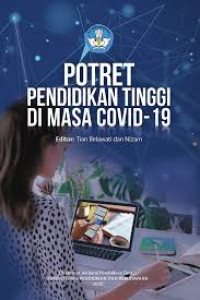 Potret pendidikan tinggi di masa covid-19