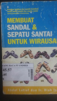 Membuat sandal dan sepatu santai untuk wirausaha
