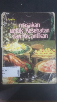 Masakan untuk kesehatan dan kecantikan (menu rendah kalori seimbang)