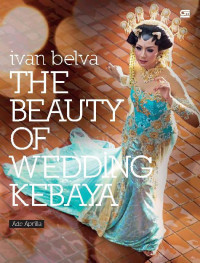 The beauty of wedding kebaya