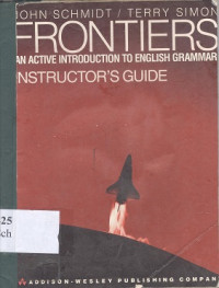 Frontiers : an active introduction to English grammar instructors guide