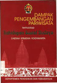 Dampak pengembangan pariwisata terhadap kehidupan sosial budaya masyarakat pulau Biak dan Wamena Prop.Irian Jaya