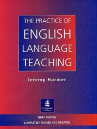 The practice of English language teaching