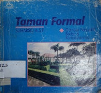 Taman Formal : gambar perpektif, sketsa & komponennya