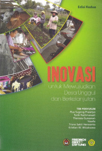 Inovasi untuk mewujudkan desa unggul dan berkelanjutan = Innovation to establish prominent and sustainable village