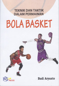 Teknik dan taktik dalam permainan bola basket