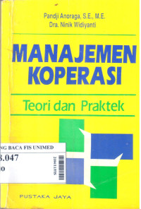 Manajemen koperasi : teori dan praktek