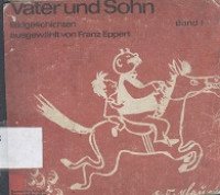 Vater und sohn ban 1 : bildgeschichten fur den konversations - und Aufsatzunterricht