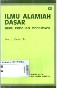 Ilmu alamiah dasar : buku panduan mahasiswa