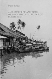 A grammar of Acehnese : on the basis of a dialect of Aceh