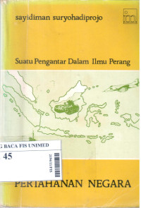 Suatu pengantar dalam ilmu perang : masalah pertahanan negara