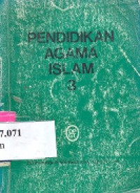 Pendidikan agama Islam 3 : Untuk S.P.G. kelas III