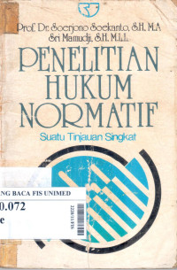 Penelitian hukum normatif : Suatu tinjaian singkat