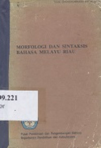 Morfologi dan sintaksis bahasa Melayu Riau