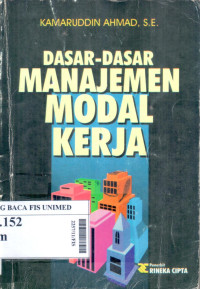 Dasar - dasar manajemen modal kerja