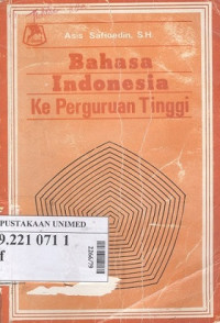 Bahasa Indonesia ke perguruan tinggi