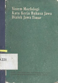 Sistem morfologi kata kerja bahasa Jawa dialek Jawa Timur
