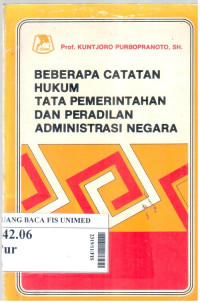 Beberapa catatan hukum tata pemerintahan dan peradilan administrasi negara