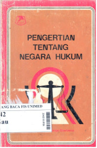 Pengertian tentang negara hukum