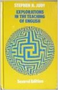 Explorations in the teaching of English