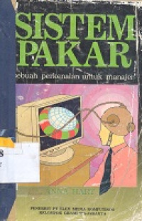 Sistem pakar : sebuah perkenalan untuk manajer