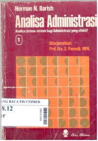 Analisa administrasi : analisa sistem-sistem bagi administrasi yang efektif