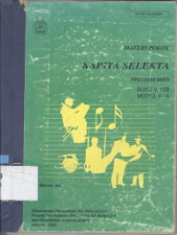 Materi pokok kapita selekta PPDG2532/4 SKS buku V.12 B modul 4-6