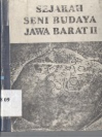 Sejarah seni budaya Jawa Barat II