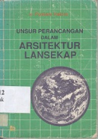 Unsur perancangan dalam aarsitektur lansekap