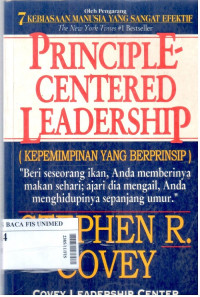 Kepemimpinan yang berprinsip = principle-centered leadership
