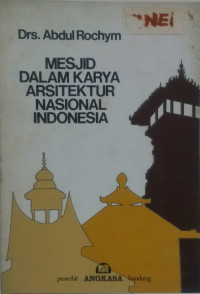 Mesjid dalam karya arsitektur Nasional Indonesia