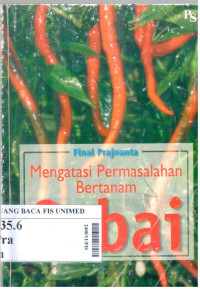 Mengatasi permasalahan bertanam cabai