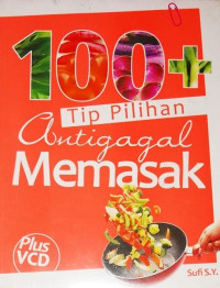 100 + tip pilihan anti gagal memasak