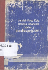 Jumlah kosa kata bahasa Indonesia dalam buku pelajaran SMTA