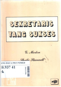 Sekretaris yang sukses (dua arah pengembangan karier) : kisah nyata