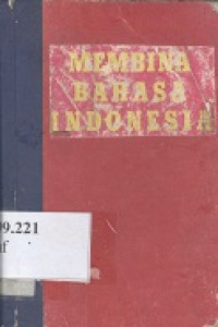 Membina bahasa Indonesia