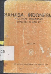 Bahasa Indonesia : program spesialisasi semester III dan IV untuk SPG