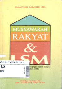 Musyawarah rakyat dan LSM (Sebuah pengalaman dan pengorganisasian rakyat yang dilakukan LSM)