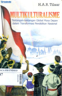 Multikulturalisme : tantangan-tantangan global masa depan dalam transformasi pendidikan nasional