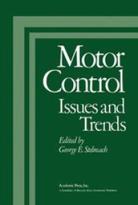 Motor control: issues and trends