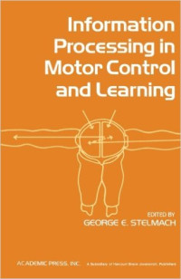 Information processing in motor control and learning