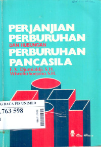 Perjanjian perburuhan dan hubungan perburuhan pancasila