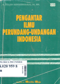 Pengantar ilmu perundang-undangan indonesia